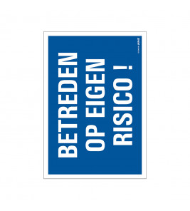 BORD 23X33CM COMBINATIE BETREDEN OP EIGEN RISICO